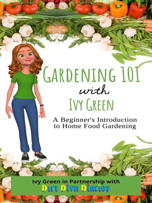 cover image of Gardening 101 with Ivy Green